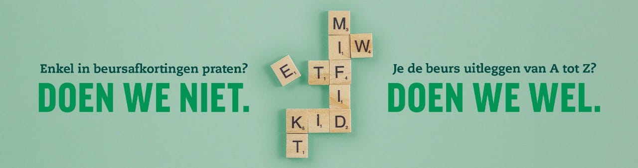 Enkel in beursafkortingen praten? Doen we niet. Je de beurs uitleggen van A tot Z? Doen we wel.