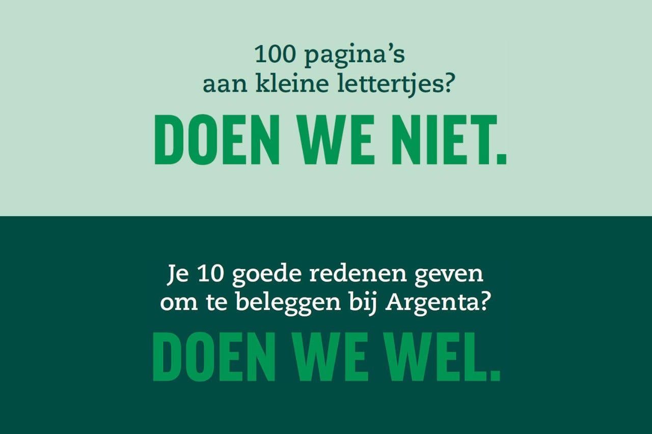 100 pagina's aan kleine lettertjes? Doen we niet. Je 10 goede redenen geven om te beleggen bij Argenta? Doen we wel.